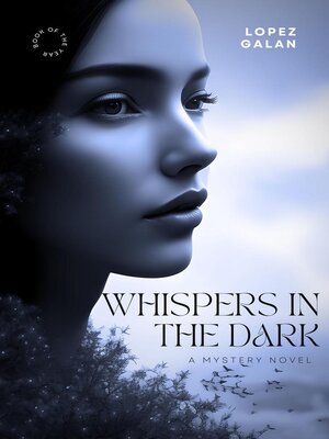 cover image of Whispers in the Dark